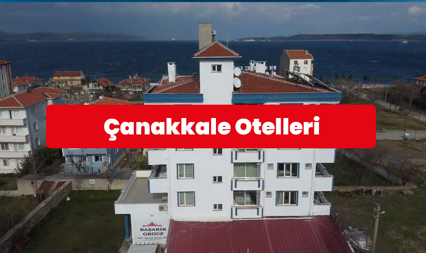 Çanakkale Otelleri